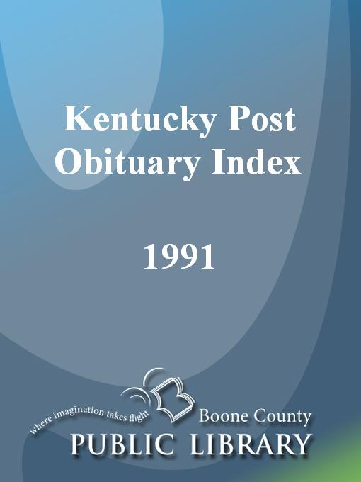 Cover image for Kentucky Post Obituary Index, 1991